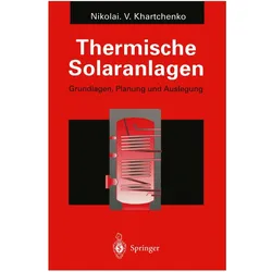 Thermische Solaranlagen, Fachbücher von Nikolai V. Khartchenko