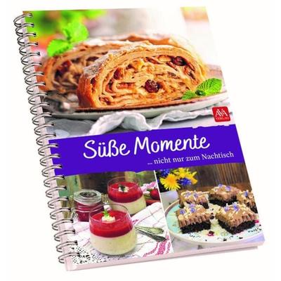 Süße Momente, Gebundene Ausgabe von Silvia Schlögel, AVA-Agrar, 978-3-9851605-3-2