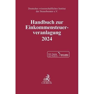 Handbuch zur Einkommensteuerveranlagung 2024. ESt 2024, Set von , C.H. Beck, 978-3-406-83190-4