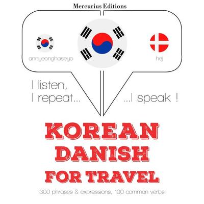 Travel words and phrases in Danish - JM Gardner, Audio, 9782821139091