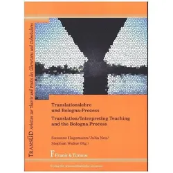 Translationslehre und Bologna-Prozess: Unterwegs zwischen Einheit und Vielfalt / Translation/Interpr, Fachbücher