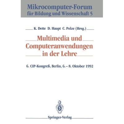Multimedia und Computeranwendungen in der Lehre, Taschenbuch von , Springer Berlin, 978-3-540-55876-7