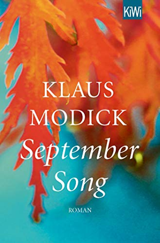 Klaus Modick - September Song: Roman - Preis vom 09.10.2026 07:28:09 h