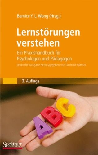 Wong, Bernice Y. L. - Lernstörungen Verstehen: Ein Praxishandbuch für Psychologen und Pädagogen (German Edition) - Preis vom 18.10.2026 19:22:15 h