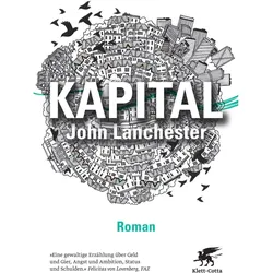 Kapital, Belletristik von John Lanchester