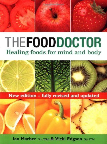 Ian Marber - The Food Doctor - Fully Revised and Updated: Healing Foods for Mind and Body - Preis vom 09.10.2026 07:28:09 h