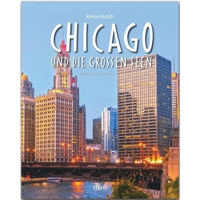 Reise durch Chicago und die Großen Seen, Gebundene Ausgabe von Thomas Jeier, Stürtz