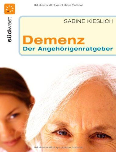 Sabine Kieslich - Demenz. Der Angehörigenratgeber - Preis vom 30.09.2026 09:01:18 h