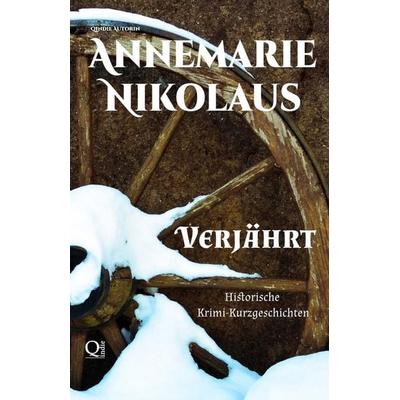Verjährt, Taschenbuch von Annemarie Nikolaus, Annemarie Nikolaus, 978-2-902412-54-9