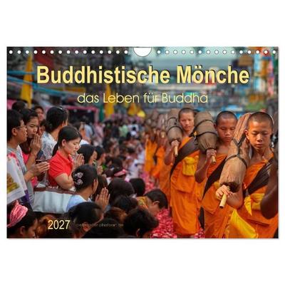 Buddhistische Mönche - das Leben für Buddha (Wandkalender 2027 DIN A4 quer), CALVENDO Monatskalender