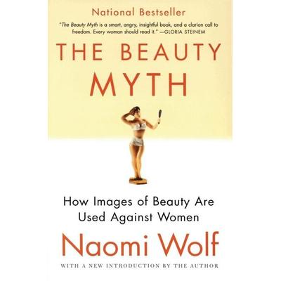 The Beauty Myth, Taschenbuch von Naomi Wolf, HarperCollins US, 978-0-06-051218-7