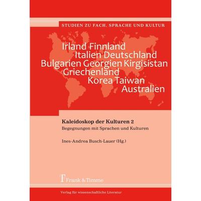 Kaleidoskop der Kulturen 2, Taschenbuch von , Frank & Timme, 978-3-7329-0054-1