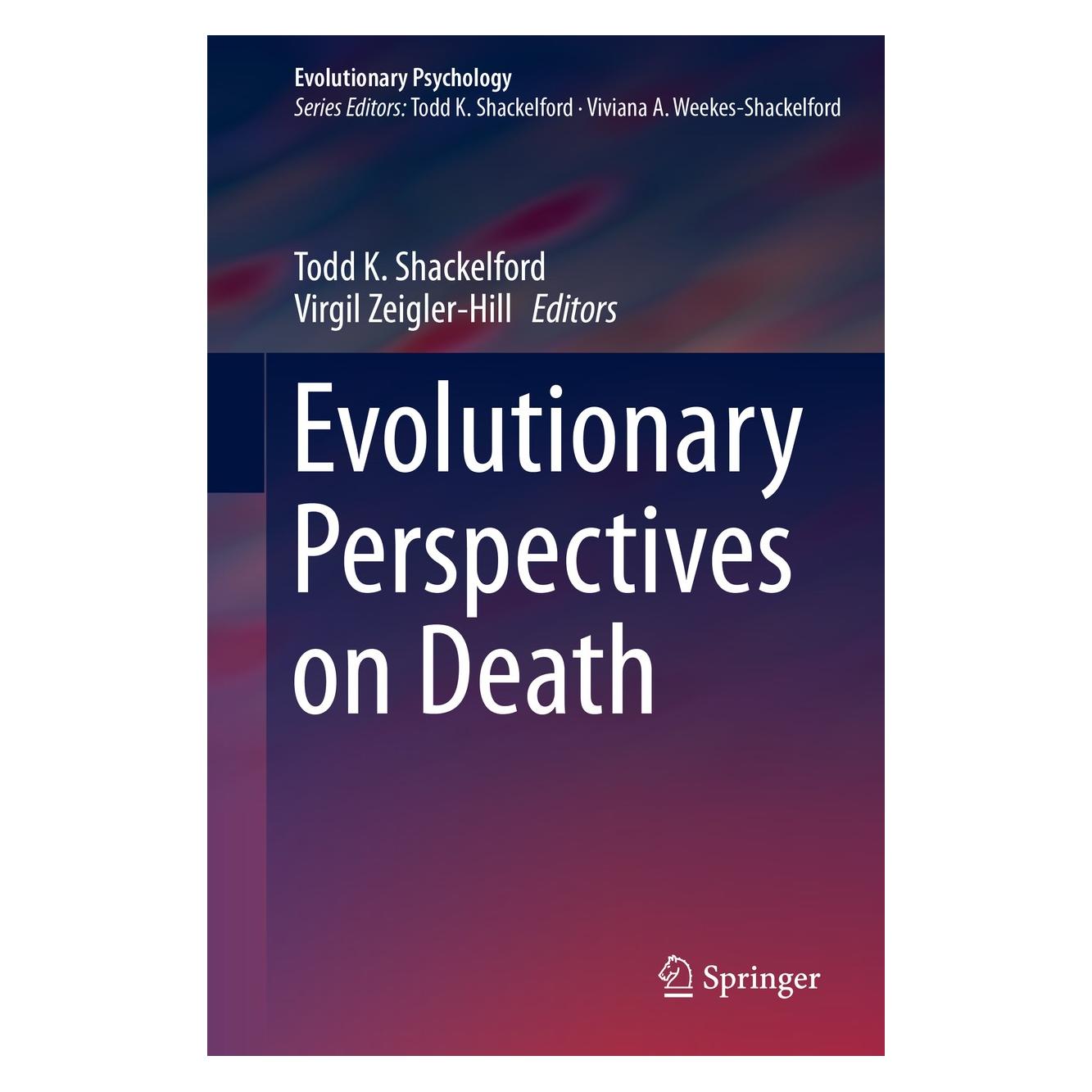 Springer Evolutionary Perspectives on Death (Englisch, Hardcover, Todd K. Shackelford, Virgil Zeigler-Hill) (9783030254650)