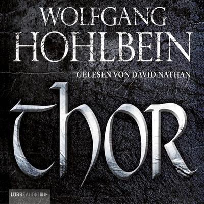 Thor - Wolfgang Hohlbein, Audio, 9783838766386