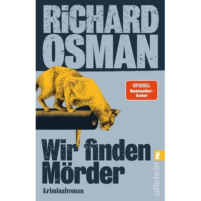 Wir finden Mörder, Taschenbuch von Richard Osman, Ullstein Taschenbuch