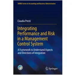 Integrating Performance and Risk in a Management Control System, Fachbücher von Claudia Presti