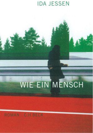 Ida Jessen - Wie ein Mensch: Roman - Preis vom 18.10.2026 15:28:09 h