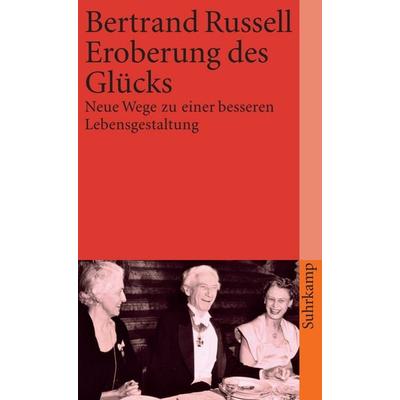 Eroberung des Glücks, Taschenbuch von Bertrand Russell, Suhrkamp, 978-3-518-36889-3