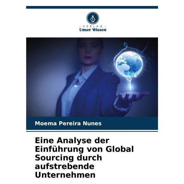Umbreit Eine Analyse der Einführung von Global Sourcing durch aufstrebende Unternehmen (69109512)