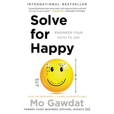 Solve for Happy, Taschenbuch von Mo Gawdat, Simon + Schuster LLC, 978-1-5011-5758-5