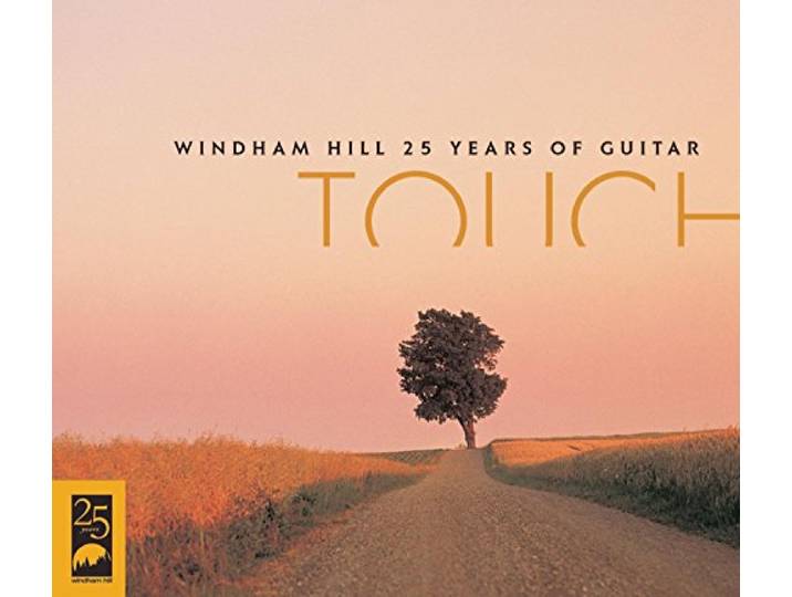 Touch: Windham Hill 25 Years of Guitar