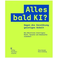 Alles bald KI?, Fachbücher von Nina George, Petra Gehring