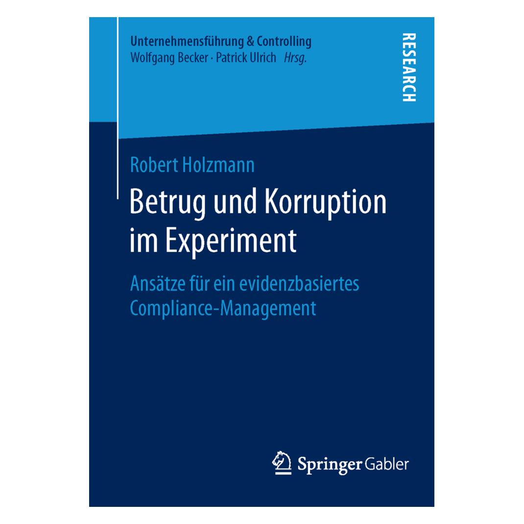 Springer Betrug und Korruption im Experiment (Deutsch, Softcover, Robert Holzmann) (55617385)