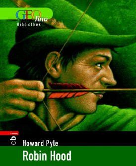 Howard Pyle - Robin Hood. GEOlino Bibliothek - Preis vom 30.09.2026 09:01:18 h