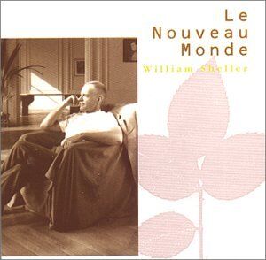 William Sheller - Nouveau Monde le - Preis vom 27.09.2026 03:53:48 h