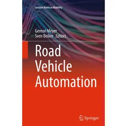 Road Vehicle Automation, Fachbücher von Sven Beiker, Gereon Meyer