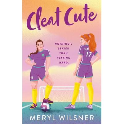 Cleat Cute, Taschenbuch von Meryl Wilsner, Little, Brown Book Group