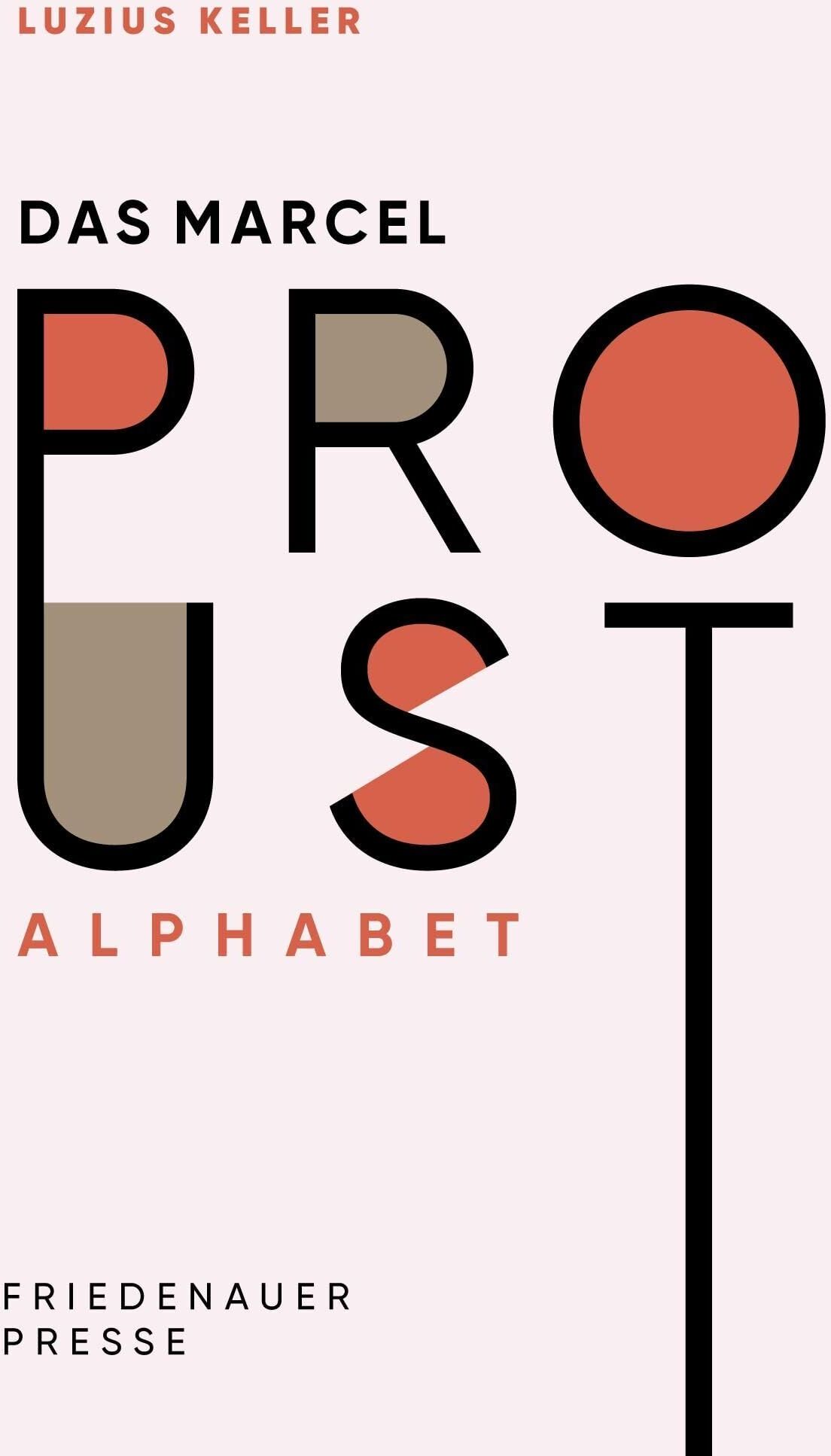 Luzius Keller - Das Marcel Proust Alphabet - Preis vom 10.10.2026 11:48:34 h