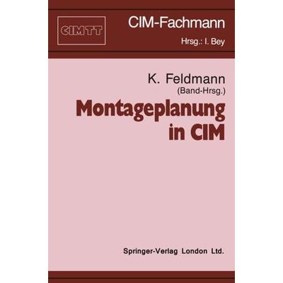 Montageplanung in CIM, Taschenbuch von , TÜV Media GmbH, Köln, 978-3-88585-880-5