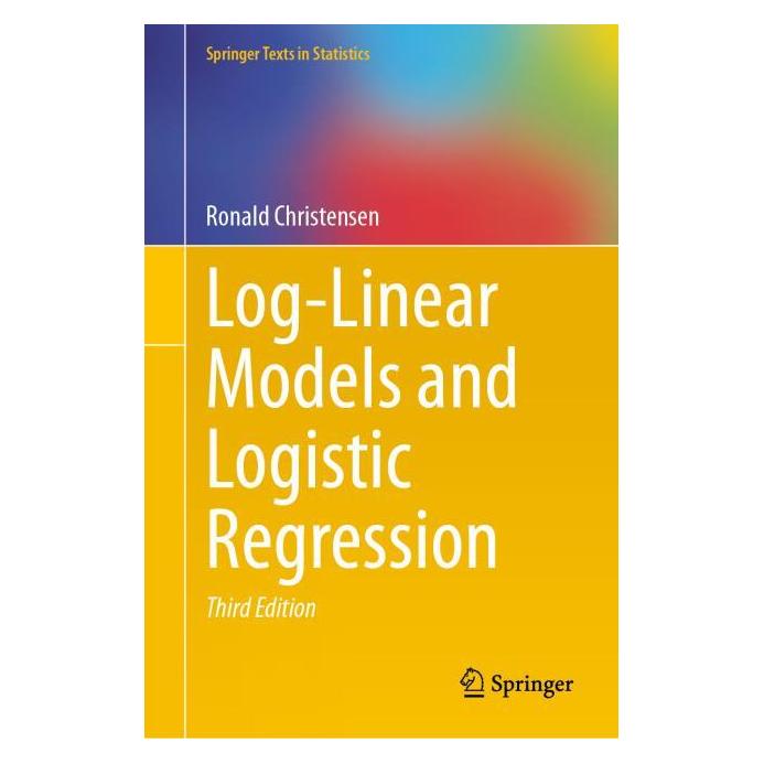Springer Log-Linear Models and Logistic Regression (Englisch, Hardcover, Ronald Christensen) (53144418)