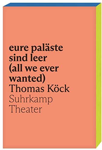 Thomas Köck - eure paläste sind leer (all we ever wanted): eine missa in cantu - Preis vom 30.09.2026 22:30:23 h