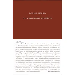 Das christliche Mysterium, Sachbücher von Rudolf Steiner