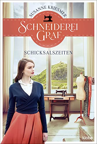 Susanne Kriesmer - Schneiderei Graf - Schicksalszeiten: Roman - Preis vom 11.10.2026 15:43:13 h