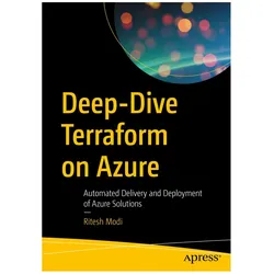 Deep-Dive Terraform on Azure, Fachbücher von Ritesh Modi