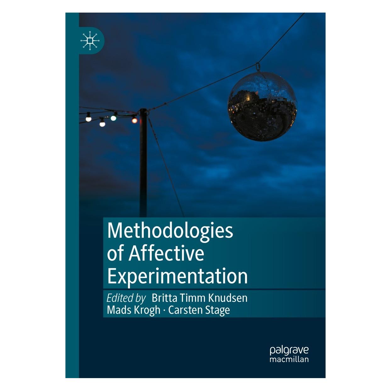 Springer Methodologies of Affective Experimentation (Englisch, Hardcover, Britta Timm Knudsen, Carsten Stage, Mads Krogh) (9783030962715)