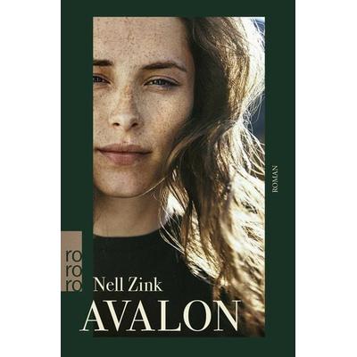 Avalon, Taschenbuch von Nell Zink, Rowohlt Taschenbuch