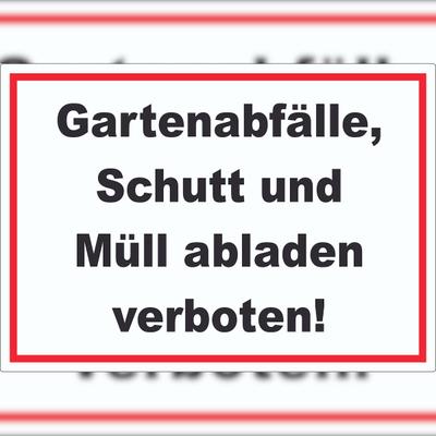 HB-Druck Gartenabfälle, Schutt und Müll abladen verboten Aufkleber A4 (210x297mm)