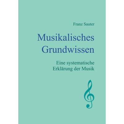 Musikalisches Grundwissen -