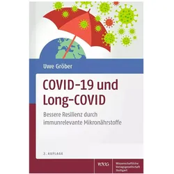 COVID-19 und Long-COVID, Ratgeber von Uwe Gröber