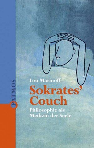 Lou Marinoff - Sokrates' Couch. Philosophie als Medizin der Seele - Preis vom 13.10.2026 19:28:25 h