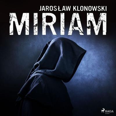 Miriam - Jarosław Klonowski, Audio, 9788726854770