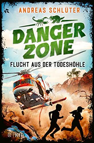 Andreas Schlüter - Dangerzone – Flucht aus der Todeshöhle: Abenteuergeschichte für Jungs und Mädchen ab 10 Jahre │ Mit coolen Bildern, Survival-Tipps und Outdoor-Facts - Preis vom 11.10.2026 15:43:13 h