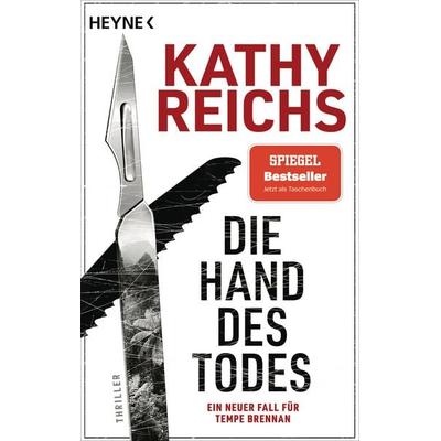 Die Hand des Todes, Taschenbuch von Kathy Reichs, Heyne, 978-3-453-44234-4