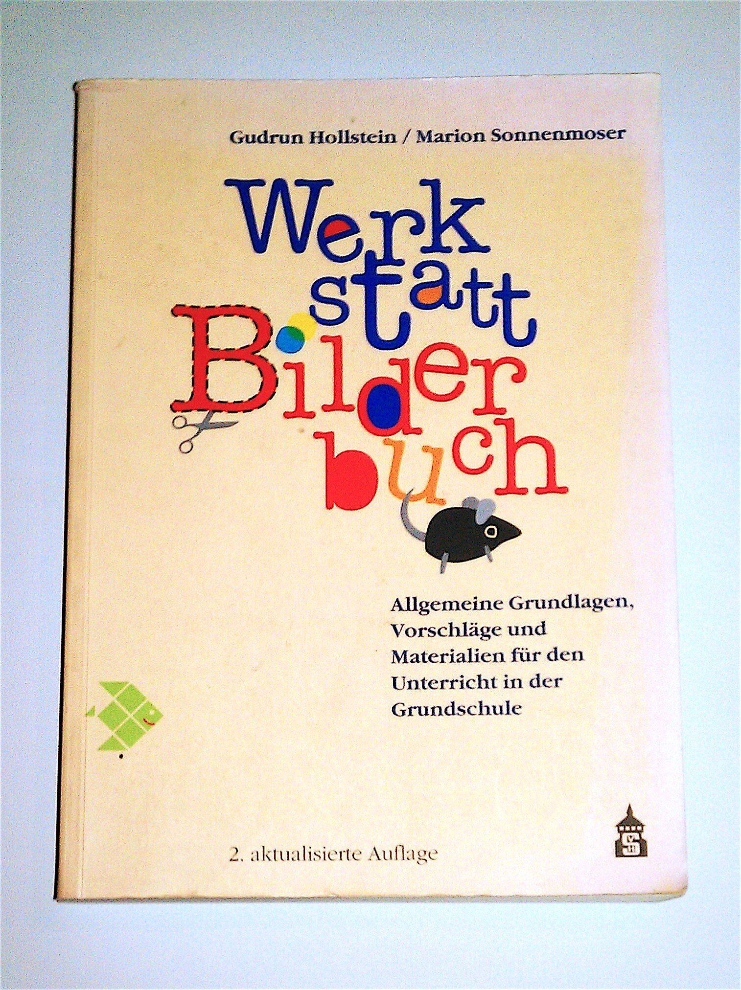 Gudrun Hollstein - Werkstatt Bilderbuch - Preis vom 09.10.2026 07:28:09 h