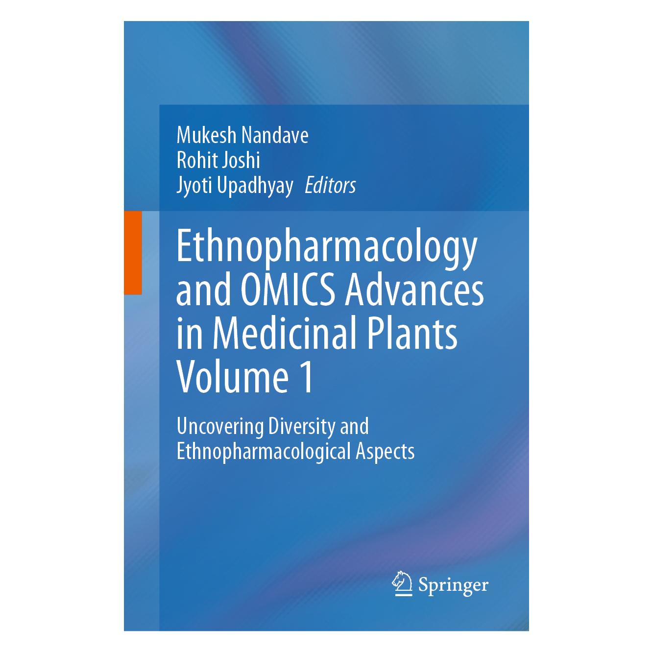 Springer Ethnopharmacology and OMICS Advances in Medicinal Plants Volume 1 (Englisch, Hardcover, Jyoti Upadhyay, Mukesh Nandave, Rohit Joshi) (71878274)