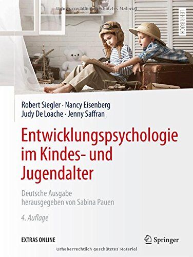 Robert Siegler - Entwicklungspsychologie im Kindes- und Jugendalter - Preis vom 12.10.2026 11:37:12 h